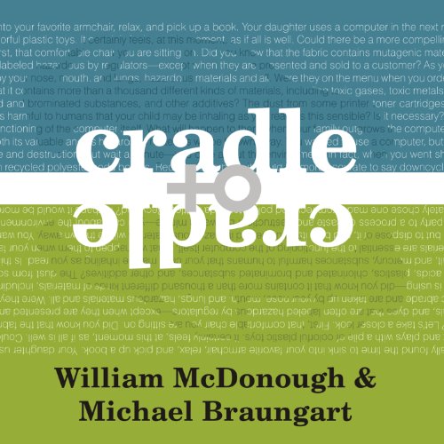 Cradle to Cradle Audiobook By William McDonough, Michael Braungart cover art