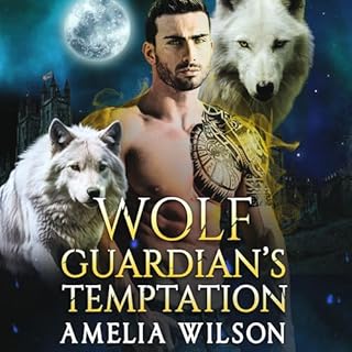 Wolf Guardian's Temptation Audiobook By Amelia Wilson cover art