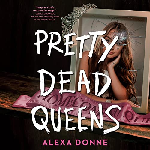 Pretty Dead Queens Audiobook By Alexa Donne cover art