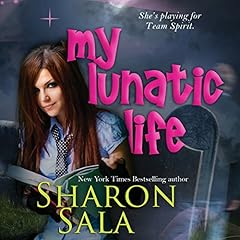 My Lunatic Life Audiobook By Sharon Sala cover art