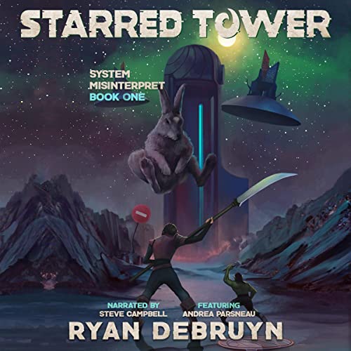 Starred Tower Audiobook By Ryan DeBruyn cover art