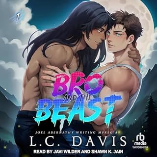 Bro and the Beast Audiobook By L. C. Davis, Joel Abernathy cover art