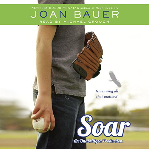 Soar Audiolibro Por Joan Bauer arte de portada