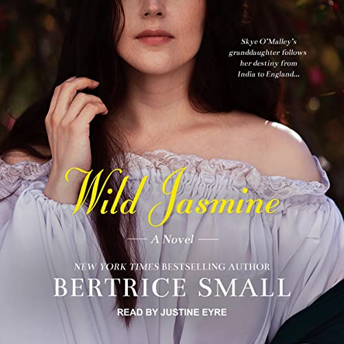 Wild Jasmine Audiobook By Bertrice Small cover art