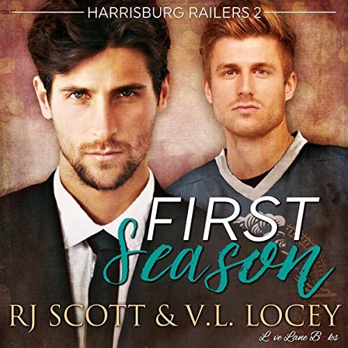 First Season Audiobook By RJ Scott, V. L. Locey cover art