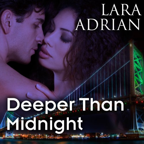 Deeper Than Midnight Audiobook By Lara Adrian cover art