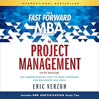 The Fast Forward MBA in Project Management, 5th Edition Audiobook By Eric Verzuh cover art