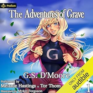 The Adventures of Grave Audiobook By G.S. D'Moore cover art