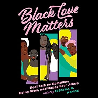 Black Love Matters Audiobook By Jessica P. Pryde - editor cover art