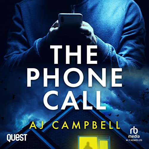 The Phone Call Audiobook By A J Campbell cover art