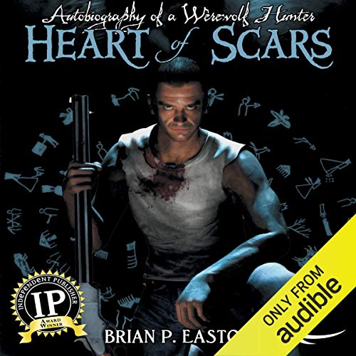 Heart of Scars Audiolibro Por Brian P. Easton arte de portada