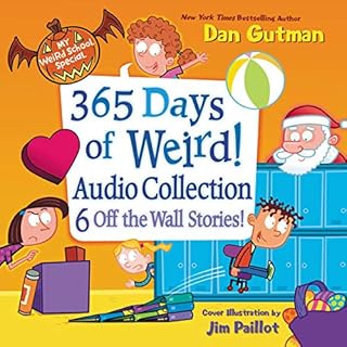 My Weird School Special: 365 Days of Weird! Audio Collection Audiolibro Por Dan Gutman arte de portada