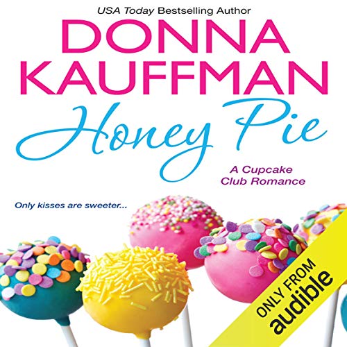 Honey Pie Audiolivro Por Donna Kauffman capa