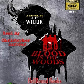 Blood in the Woods Audiolibro Por J.P. Willie arte de portada