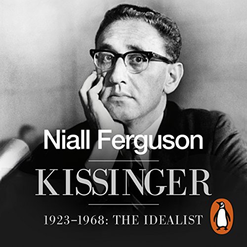 Kissinger Audiobook By Niall Ferguson cover art