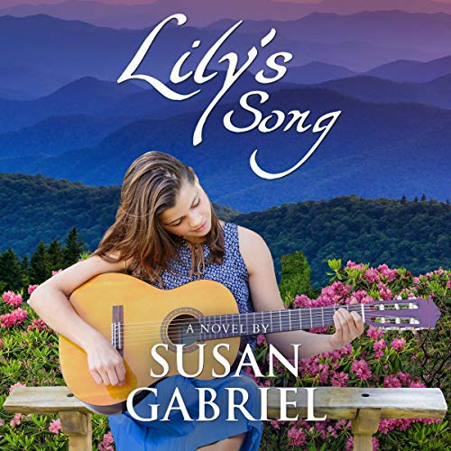 Lily's Song Audiolibro Por Susan Gabriel arte de portada