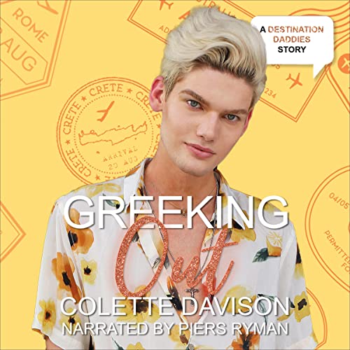 Greeking Out Audiobook By Colette Davison cover art