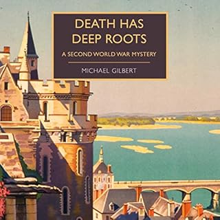 Death Has Deep Roots Audiobook By Michael Gilbert cover art