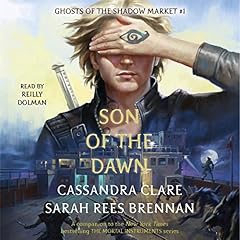 Son of the Dawn Audiobook By Cassandra Clare, Sarah Rees Brennan cover art