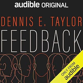 Feedback Audiobook By Dennis E. Taylor cover art