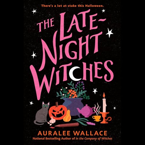 The Late-Night Witches Audiobook By Auralee Wallace cover art