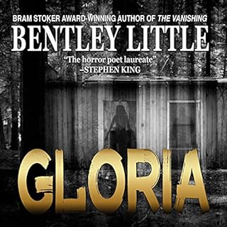 Gloria Audiolibro Por Bentley Little arte de portada