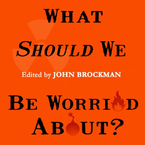 What Should We Be Worried About? Audiolibro Por John Brockman arte de portada