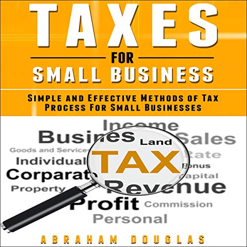 Taxes for Small Business Audiolibro Por Abraham Douglas arte de portada