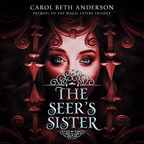 The Seer's Sister Audiobook By Carol Beth Anderson cover art