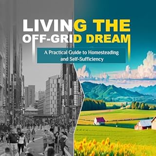 Living the Off-Grid Dream Audiobook By Harper McCollins cover art