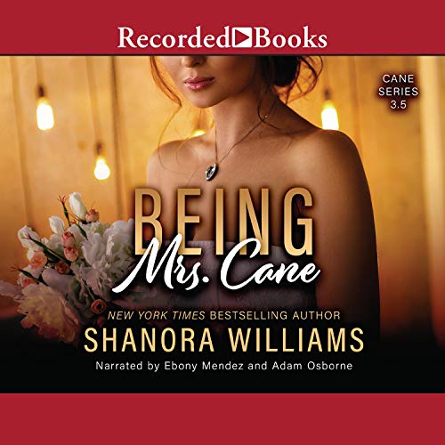 Being Mrs. Cane Audiobook By Shanora Williams cover art