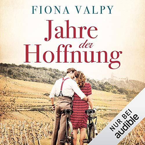 Jahre der Hoffnung Audiobook By Fiona Valpy cover art