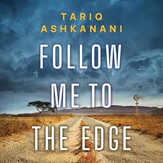 Follow Me to the Edge Audiolibro Por Tariq Ashkanani arte de portada