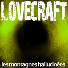 Couverture de Les montagnes hallucinées