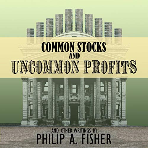 Common Stocks and Uncommon Profits and Other Writings Audiolibro Por Philip A. Fisher, Kenneth L. Fisher - introduction contr