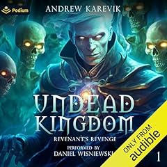 Undead Kingdom Audiobook By Andrew Karevik cover art