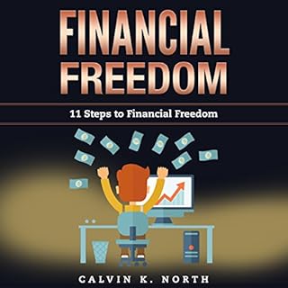 Financial Freedom Audiolibro Por Calvin K. North arte de portada