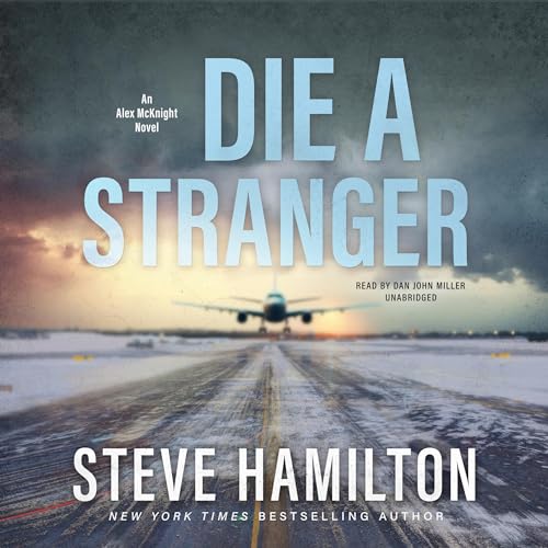 Die a Stranger Audiolibro Por Steve Hamilton arte de portada