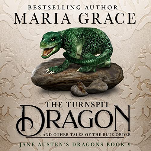 The Turnspit Dragon Audiobook By Maria Grace cover art