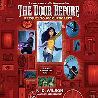 The Door Before Audiobook By N. D. Wilson cover art