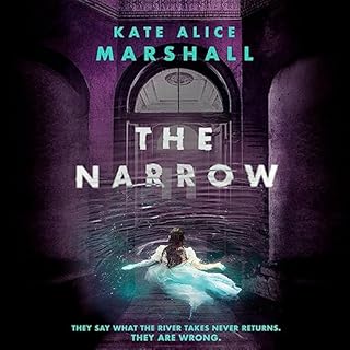 The Narrow Audiobook By Kate Alice Marshall cover art