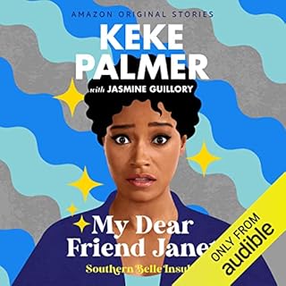 My Dear Friend Janet Audiobook By Keke Palmer, Jasmine Guillory cover art