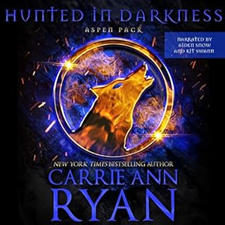 Hunted in Darkness Audiobook By Carrie Ann Ryan cover art