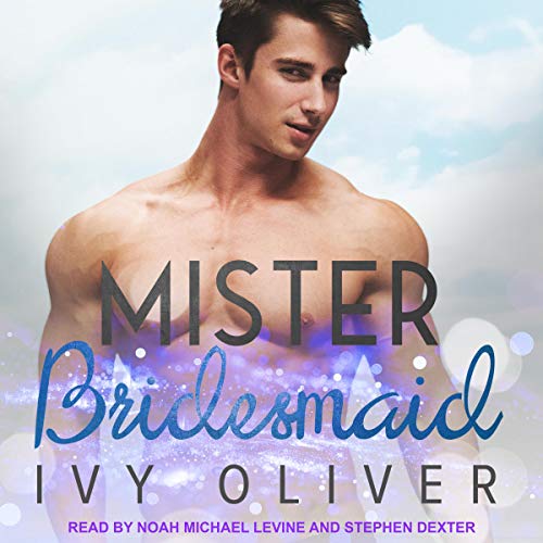 Mister Bridesmaid Audiolibro Por Ivy Oliver arte de portada