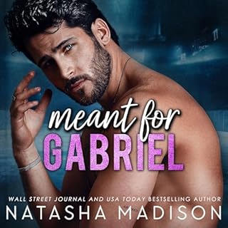 Meant for Gabriel Audiolibro Por Natasha Madison arte de portada