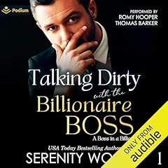 Couverture de Talking Dirty with the Billionaire Boss