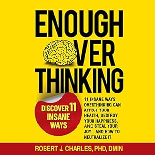 Enough Overthinking Audiolibro Por Robert J. Charles arte de portada