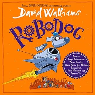 Robodog Audiobook By David Walliams cover art