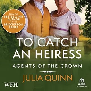 To Catch an Heiress Audiobook By Julia Quinn cover art