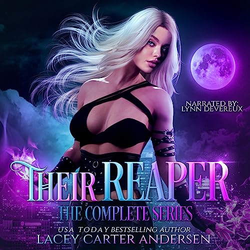 Their Reaper: The Complete Series Audiobook By Lacey Carter Andersen cover art